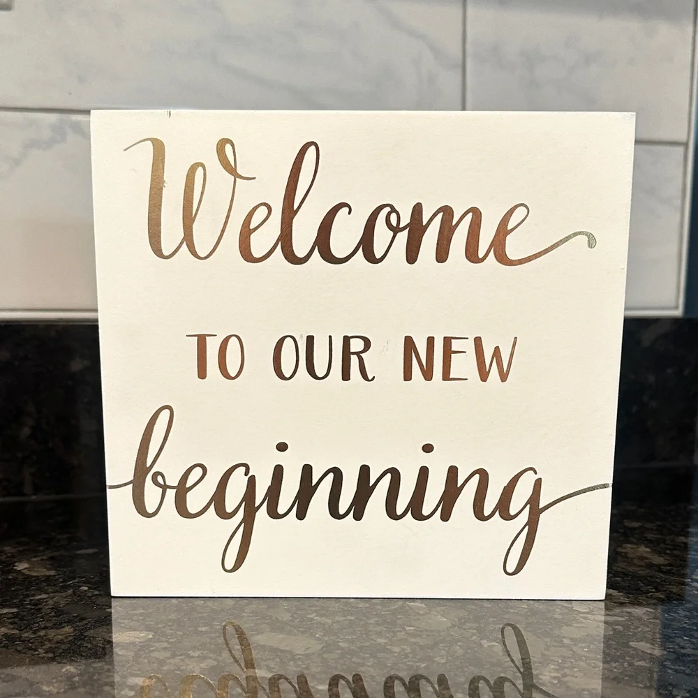 Wedding Sign - Welcome To Our New Beginning